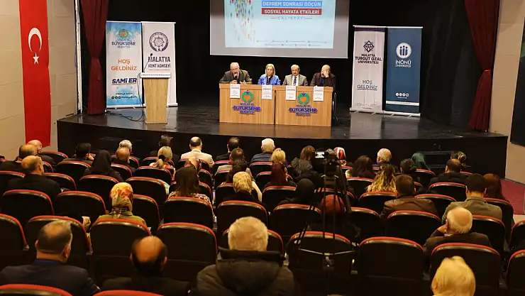 'Deprem Nedenli Göçün Malatya'ya Etkileri' Çalıştay Serisinin 7'ncisi Sosyal Hayata Odaklandı