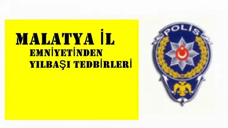 İl Emniyet Müdürlüğü'nden Yılbaşı Tedbirleri