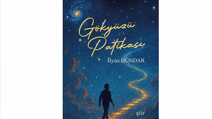 İlyas Dündar'dan İçsel Bir Yolculuk: 'Gökyüzü Patikası' Okurla Buluştu