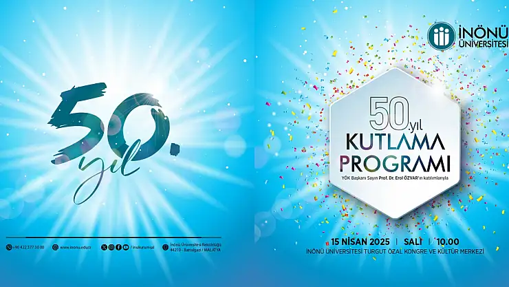 İnönü Üniversitesi 50. Yıl  kutlamaları