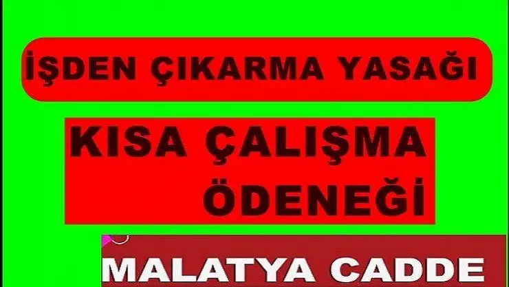 İşten çıkarma ve kısa çalışma ödeneğiyle ilgili önemli gelişme