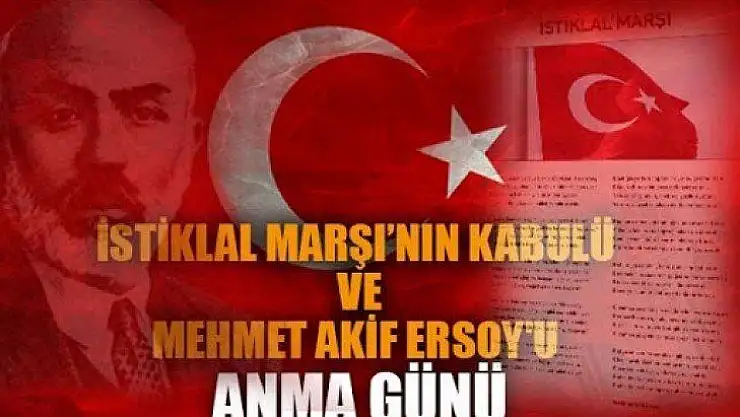İstiklal Marşının Kabul Edildiği Günü Ve  Mehmet Akif Ersoy'u Anma Günü Programı