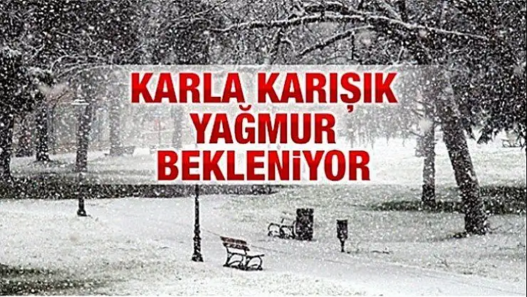 Karla Karışık Yağmur Bekleniyor