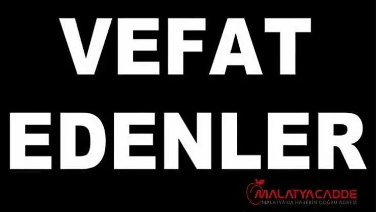 Malatya'da 19 kişi vefat etti