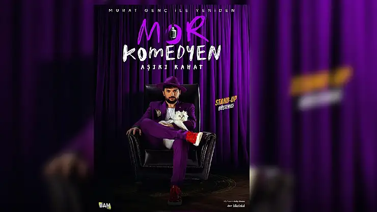 Malatya'da Kahkaha Dolu Bir Gece: Morkomedyen Stand-Up Gösterisi 16 Ekim'de!