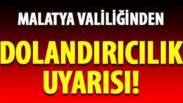 Dolandırıcılık Konusunda Vatandaşlarımızın Dikkatine !