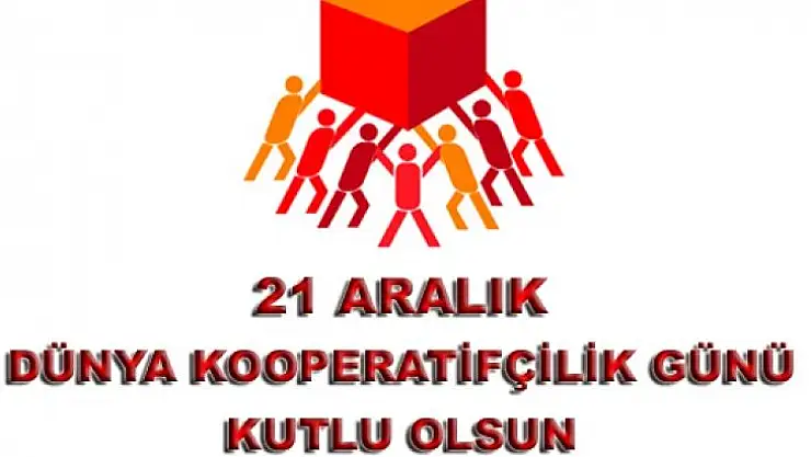 21 Aralık Dünya Kooperatifçilik Günü