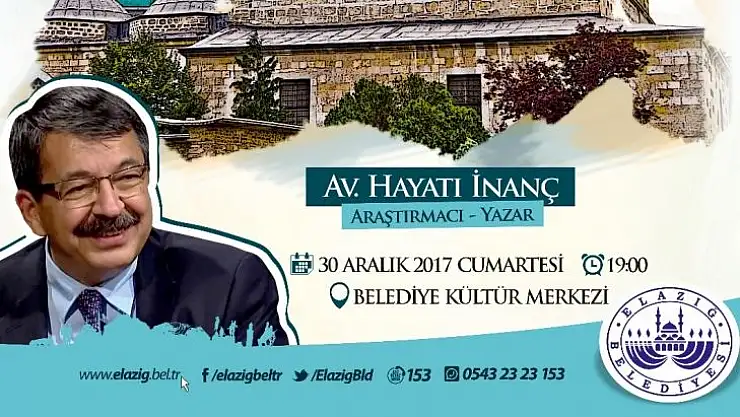 Av. Hayati İnanç Elazığlılarla Buluşacak