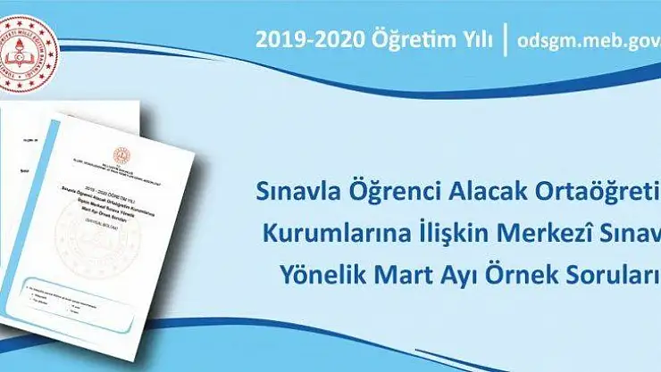 Sınavla Öğrenci Alacak Ortaöğretim Kurumlarına İlişkin Merkezî Sınava Yönelik Mart Ayı Örnek Soruları Yayımlandı