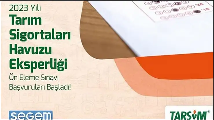 Tarım Sigortaları Havuzu Eksperliği Ön Eleme Sınavı başvuruları başladı