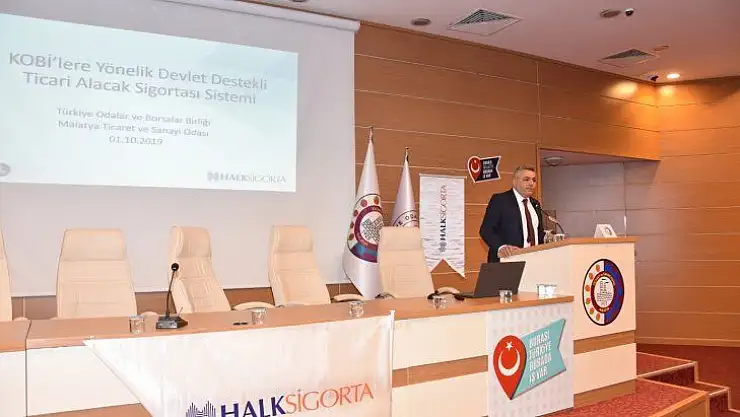 Ticaret ve Sanayi Odası'nda gerçekleştirilen Devlet Destekli Alacak Sigortası konulu toplantı