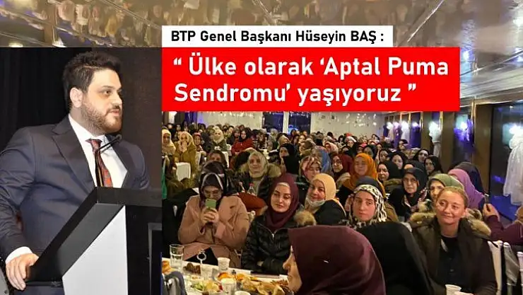 Ülke olarak 'Aptal Puma Sendromu' yaşıyoruz