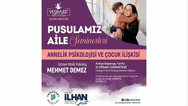 Yeşilyurt Kent Konseyi'nden Annelere Özel Atölye: 'Pusulamız Aile' Seminerleri Başlıyor!