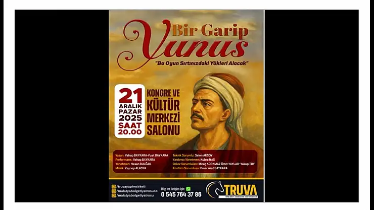 Yunus Emre'nin Hayatı Malatya'da Tiyatro Sahnesinde