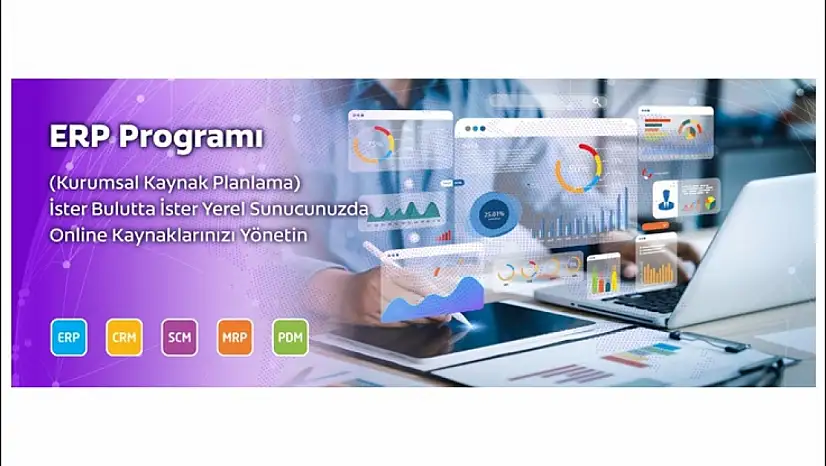 ERP Yazılımı Kullanımı ile İşletme Verimliliği Artışı Sağlayın