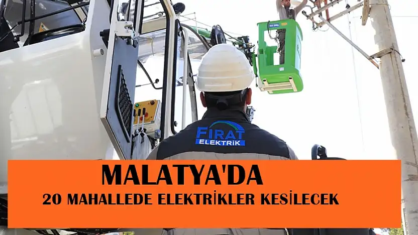 20 Mahallede Elektrikler Kesilecek