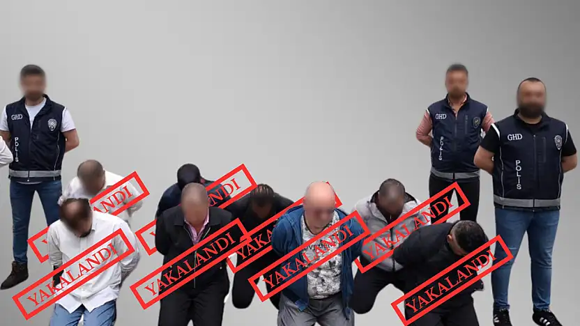 6 ilde gerçekleştirilen operasyonlarda 11 ülkede aranan 23 şüpheli yakalandı