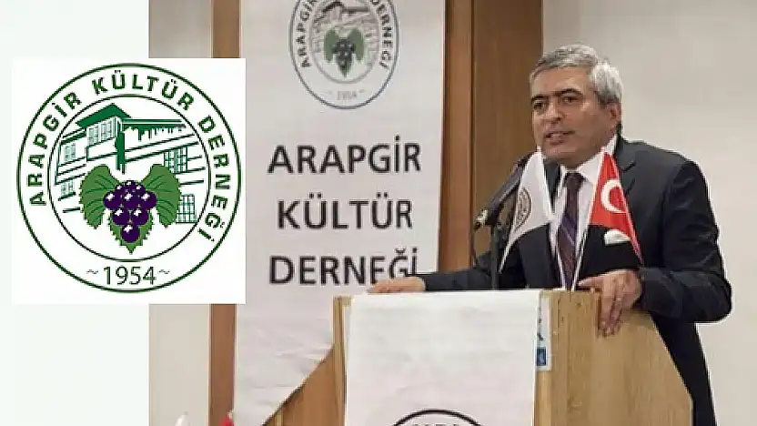Arapgir Kültür Derneği: 'Arapgir'in Geleceği Elazığ ile Bütünleşmekte'