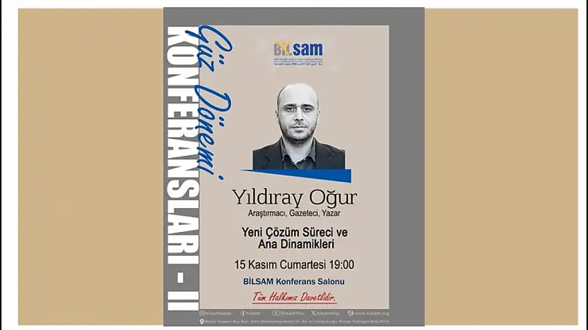 BİLSAM, Güz Dönemi Konferanslarıyla Malatya'yı Bilgiyle Buluşturuyor