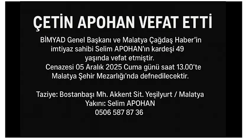 BİMYAD Genel Başkanı Selim Apohan'ın Acı Günü: Kardeşi Çetin Apohan Vefat Etti