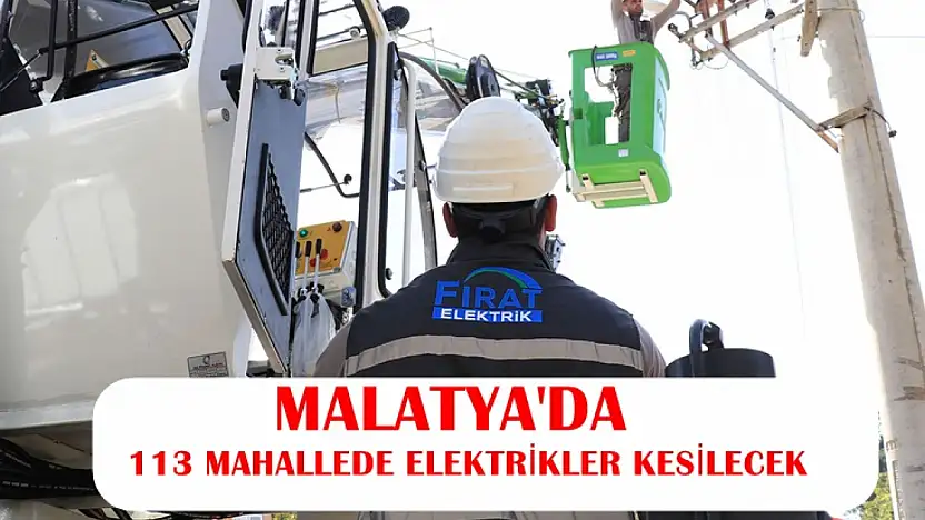 Fırat EDAŞ'tan Malatya Genelinde Planlı Elektrik Kesintisi Uyarısı