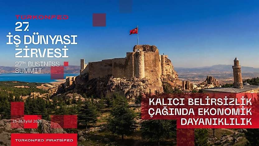 İş Dünyasının Zirvesi Elazığ'da: Ekonomik Dayanıklılık Masaya Yatırılacak