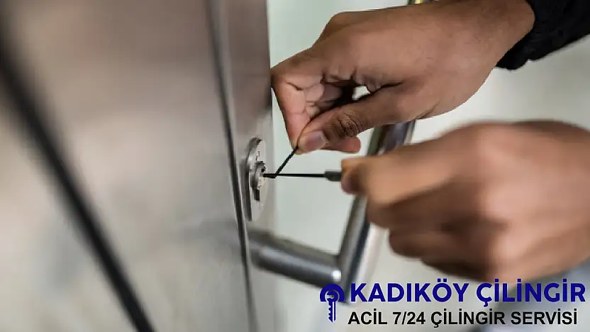 Kadıköy Çilingir ile Sorunlarınız Anında Çözülüyor