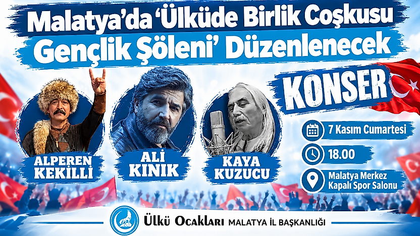 Malatya'da 'Ülküde Birlik Coşkusu Gençlik Şöleni' Düzenlenecek
