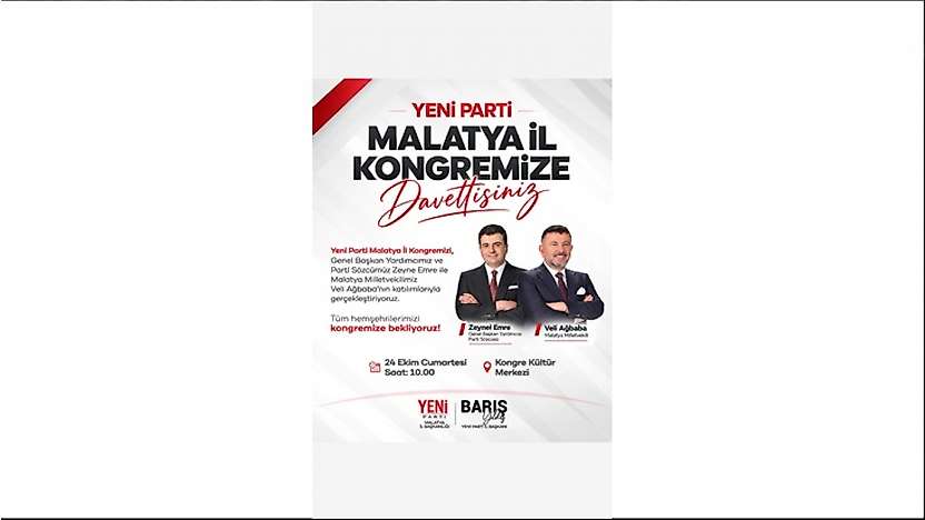 Yeni Parti Malatya 1. Olağan İl Kongresi 24 Ekim'de Gerçekleştirilecek