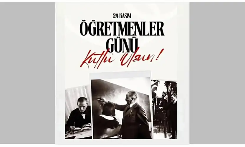 24 Kasım Öğretmenler Günü Türkiye Genelinde Coşkuyla Kutlanıyor