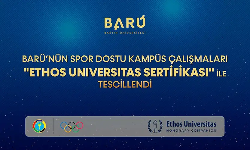 BARÜ'ye Uluslararası Etik Tescil: 'Ethos Universitas Sertifikası' Gururu