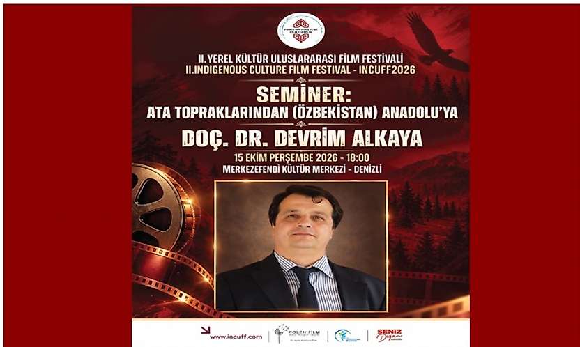 Denizli'de Özbekistan'dan Anadolu'ya Uzanan Kültürel Bağlar Konuşulacak
