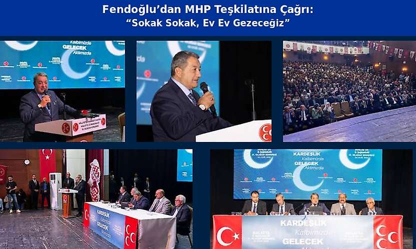 Fendoğlu'ndan MHP Teşkilatına Çağrı: 'Sokak Sokak, Ev Ev Gezeceğiz'