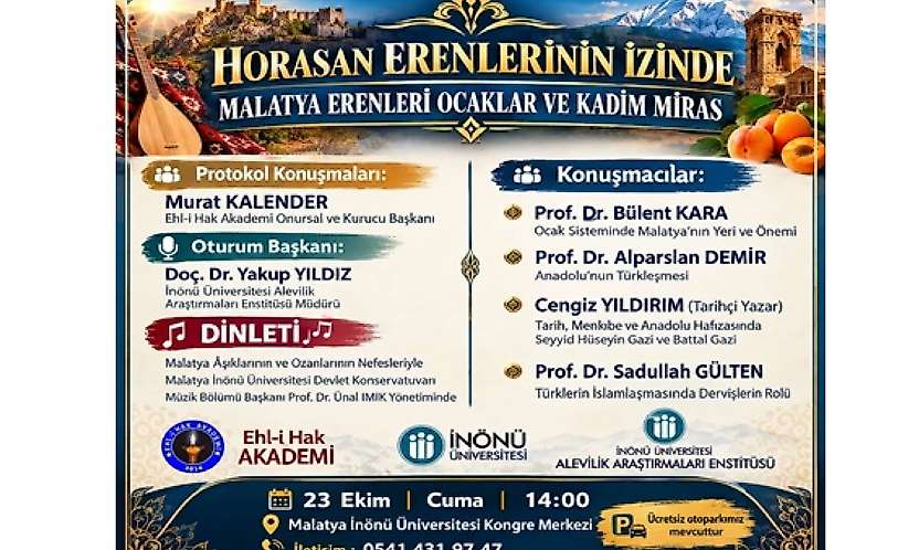 Horasan Erenleri, Malatya'nın Kadim Mirasıyla Ele Alınacak
