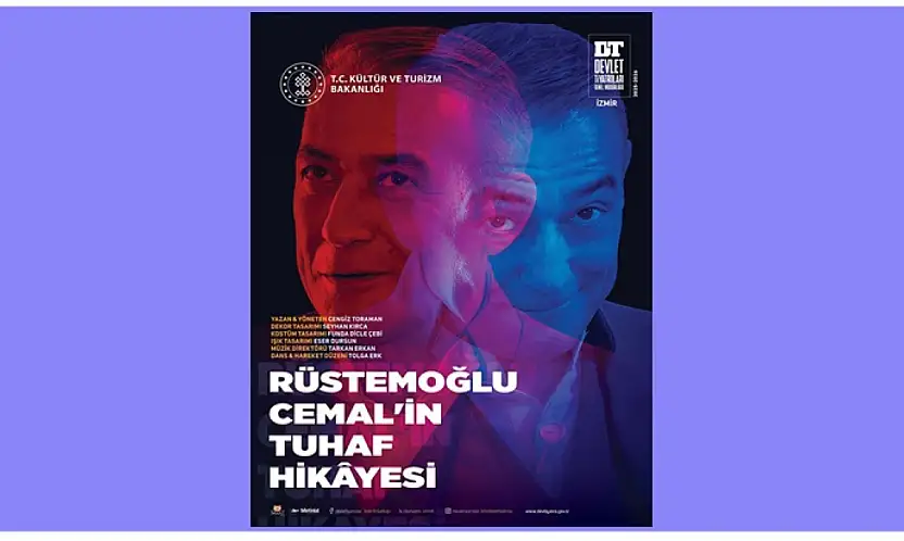 İzmir Devlet Tiyatrosu Elazığ'da: 'Rüstemoğlu Cemal'in Tuhaf Hikâyesi' Sahneye Çıkıyor