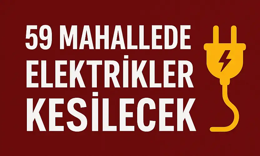Malatya'da 59 Mahallede Elektrik Kesintisi