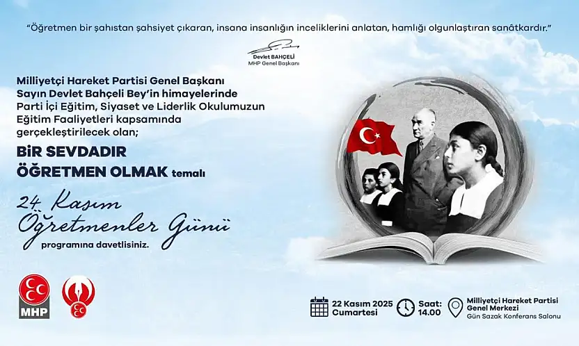 MHP'den 'Bir Sevdadır Öğretmen Olmak' Temalı 24 Kasım Programı