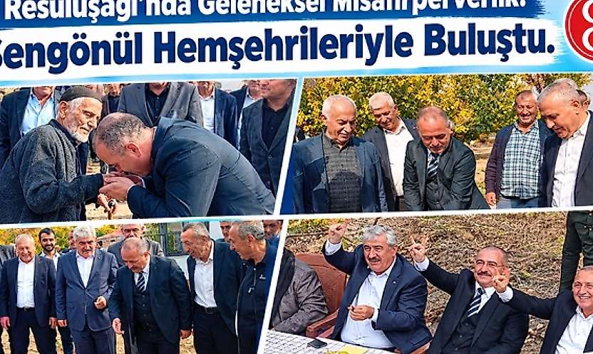 Resuluşağı'nda Geleneksel Misafirperverlik: Şengönül Hemşehrileriyle Buluştu