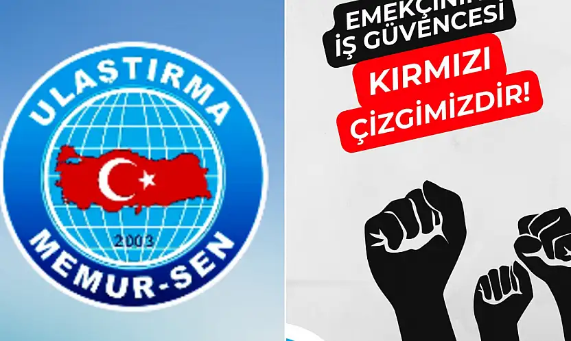 Ulaştırma Memur-Sen'den SHGM'ye uyarı: Keyfi sözleşme fesihleri kabul edilemez