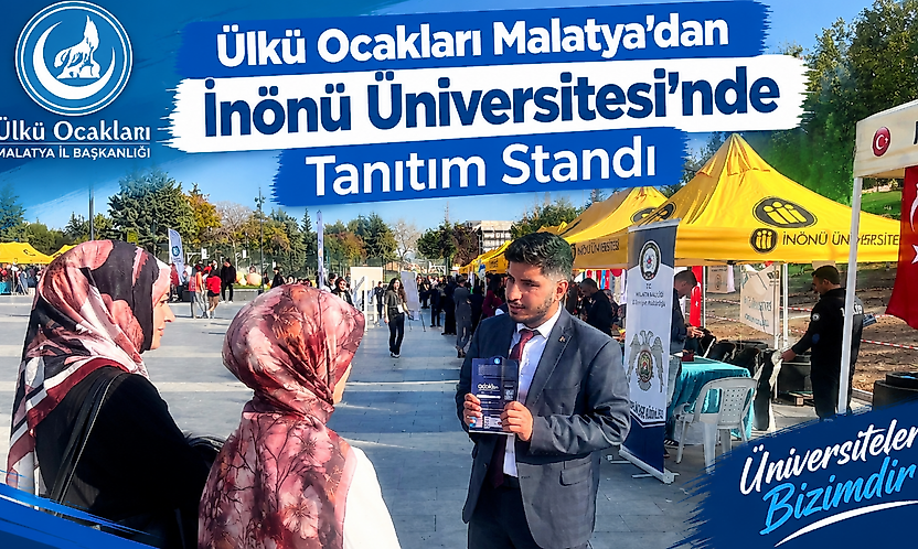 Ülkü Ocakları Malatya'dan İnönü Üniversitesi'nde Tanıtım Standı