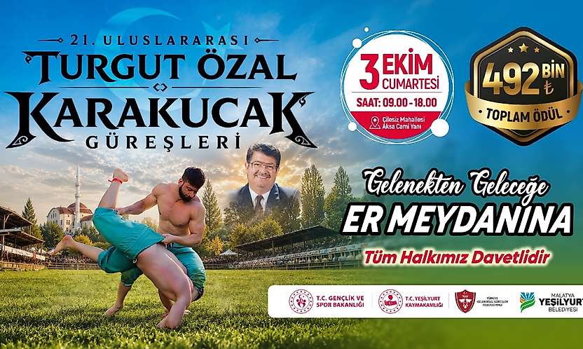 Yeşilyurt'ta Er Meydanı Kuruluyor: 21. Turgut Özal Karakucak Güreşleri Başlıyor