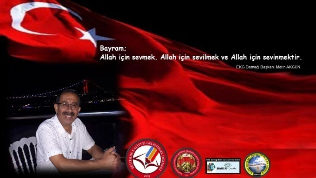 Başkan Akgün'ün, Ramazan Bayramı Mesajı