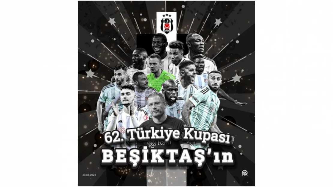 62. Türkiye Kupası Beşiktaş'ın