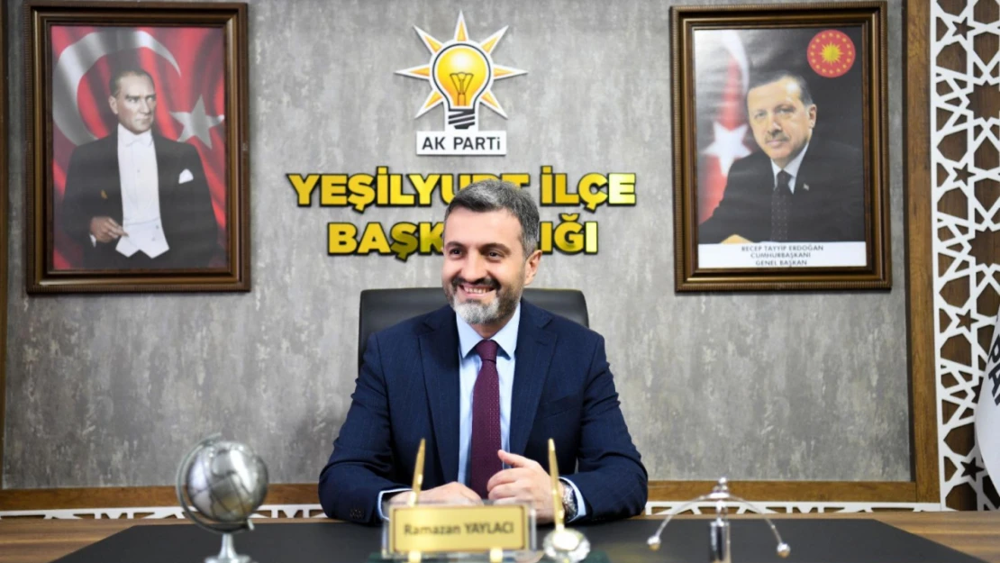 AK Parti Yeşilyurt İlçe Başkanı Yaylacı'nın Kurban Bayramı mesajı