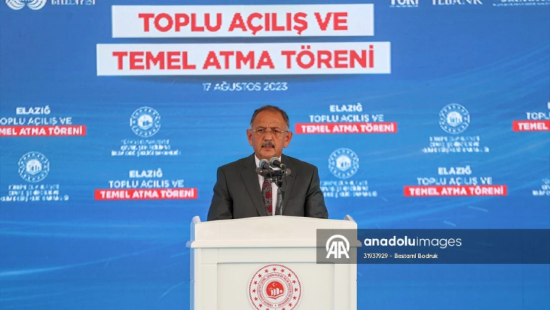 Bakan Özhaseki, Elazığ'da toplu açılış ve temel atma töreninde konuştu: