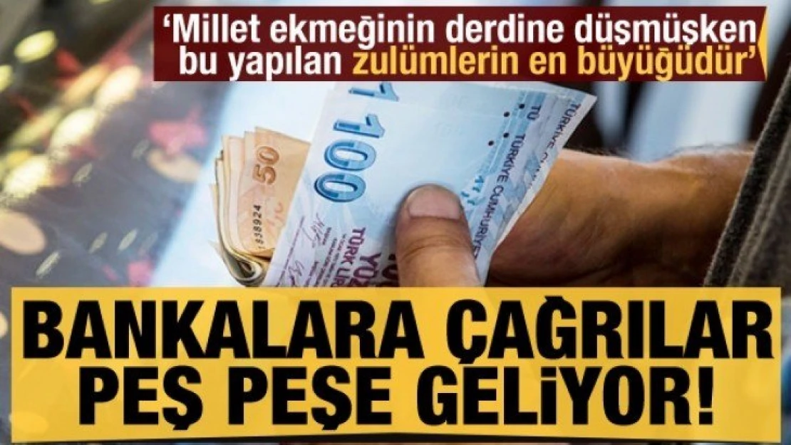 Bankalara Çağrılar Peş Peşe Geliyor