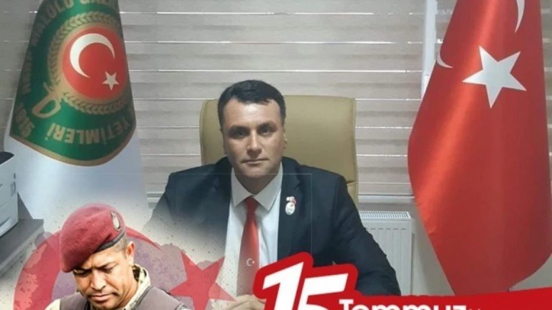 Başkan Gözükara'nın  15 Temmuz Demokrasi ve Milli Birlik Günü mesajı