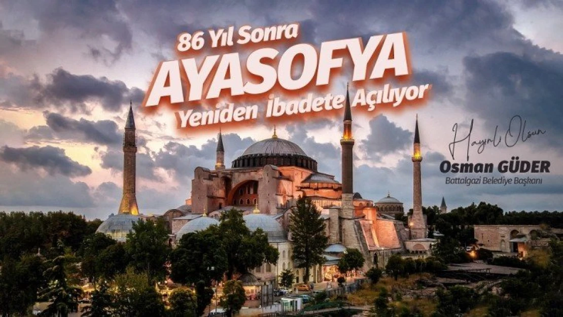 Başkan Güder: 'Ayasofya'da Kur'an da Okunur, Namaz da Kılınır'