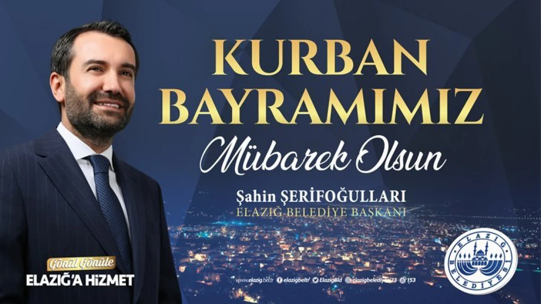 Başkan Şerifoğullarından Kurban Bayramı Mesajı