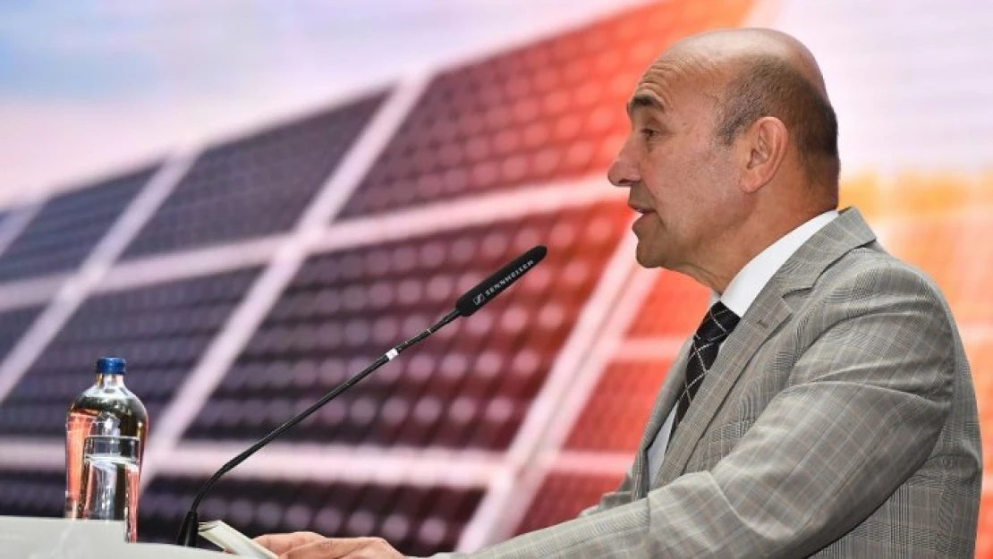 Başkan Tunç Soyer güneş enerjisinin ekonomi için önemine vurgu yaptı